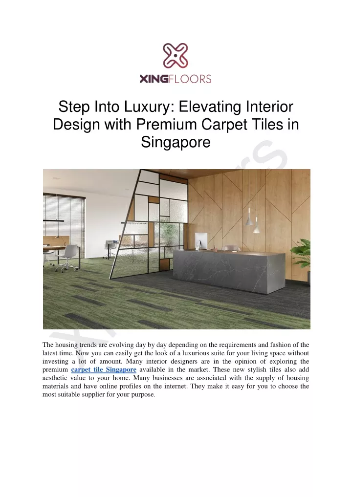 step into luxury elevating interior design with premium carpet tiles in singapore