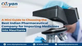 A Mini Guide to Choosing the Best Indian Pharmaceutical Company for Importing Medicines into Mauritania