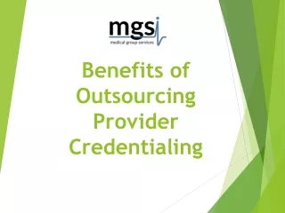 Benefits of Outsourcing Provider Credentialing