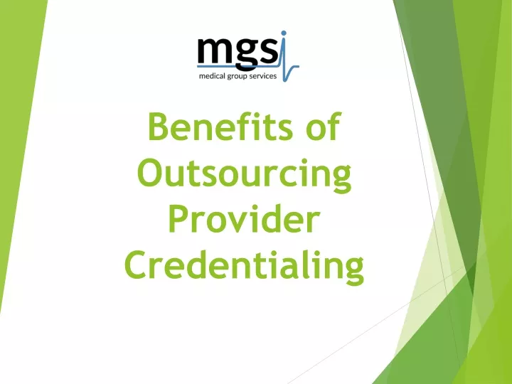 benefits of outsourcing provider credentialing