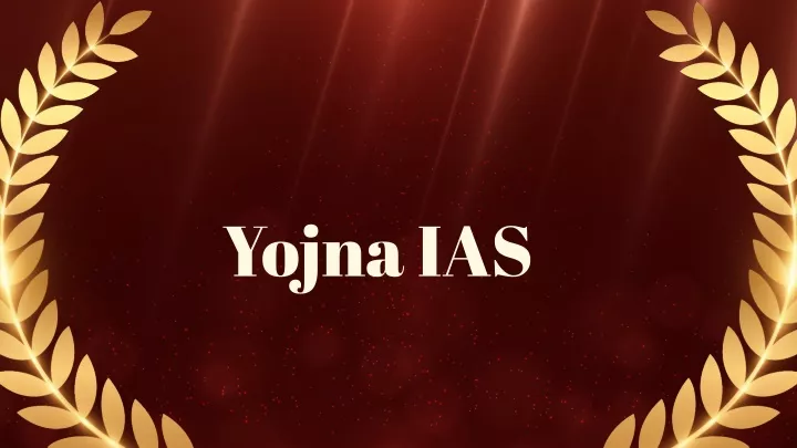 yojna ias