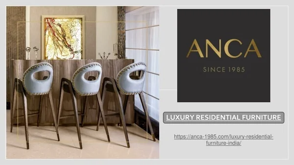 Luxury Residential Furniture