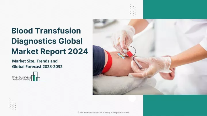 blood transfusion diagnostics global market