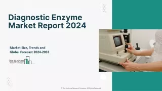 diagnostic enzyme market report 2024