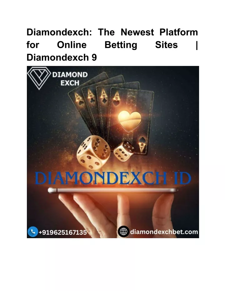 diamondexch the newest platform for online