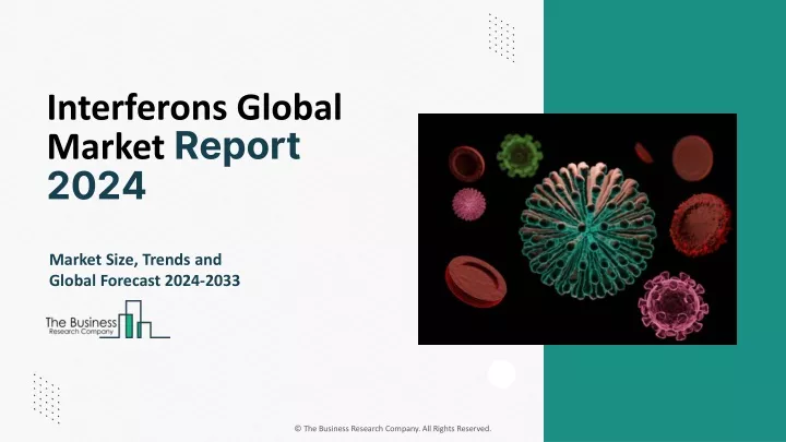 interferons global market report 2024