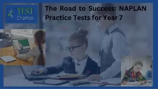 The Road to Success: NAPLAN Practice Tests for Year 7