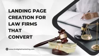 Landing Page Creation for Law Firms that Resonate and Convert