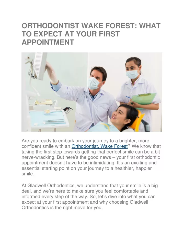 orthodontist wake forest what to expect at your