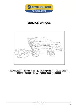 New Holland TC5060 Combine Harvesters Service Repair Manual