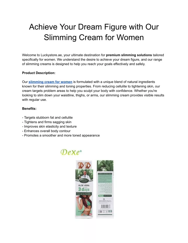 achieve your dream figure with our slimming cream