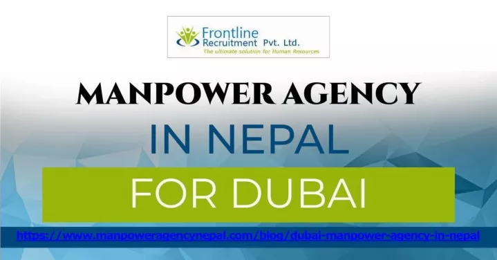 https www manpoweragencynepal com blog dubai manpower agency in nepal