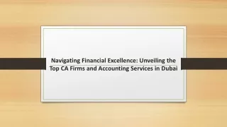Navigating Financial Excellence: Unveiling the Top CA Firms and Accounting Servi
