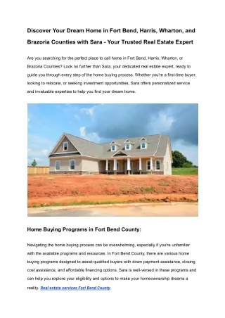 Discover Your Dream Home in Fort Bend, Harris, Wharton, and Brazoria Counties with Sara - Your Trusted Real Estate Exper