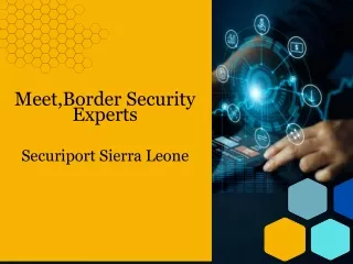 Securiport Sierra Leone - Border Security Experts