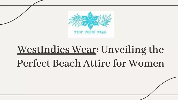 westindies wear unveiling the perfect beach