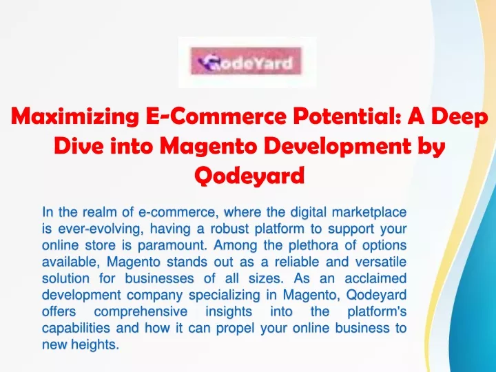 maximizing e commerce potential a deep dive into magento development by qodeyard