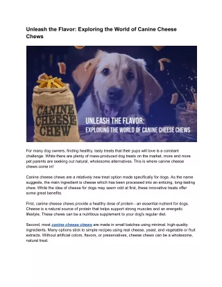 Unleash the Flavor_ Exploring the World of Canine Cheese Chews