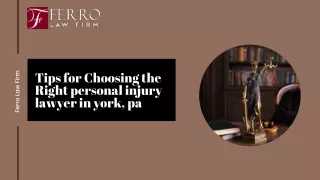 Tips For Choosing The Right Personal Injury Lawyer in York, PA