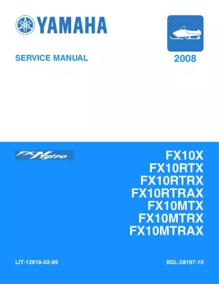 2008 Yamaha FX10MTX Snowmobile Service Repair Manual