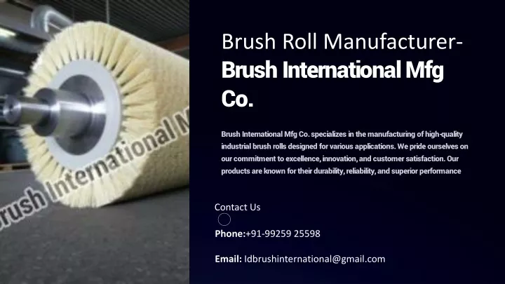 brush roll manufacturer brush international mfg co