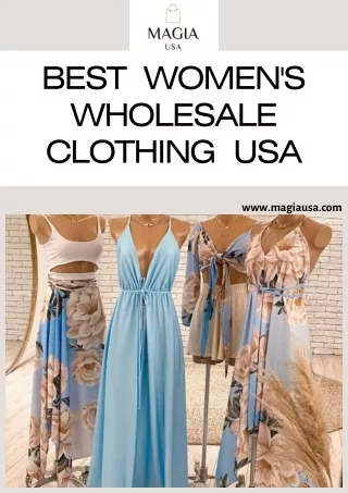 Best Women's Wholesale Clothing Usa   Magia USA