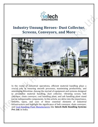 Industry Unsung Heroes- Dust Collector, Screens, Conveyors, and More