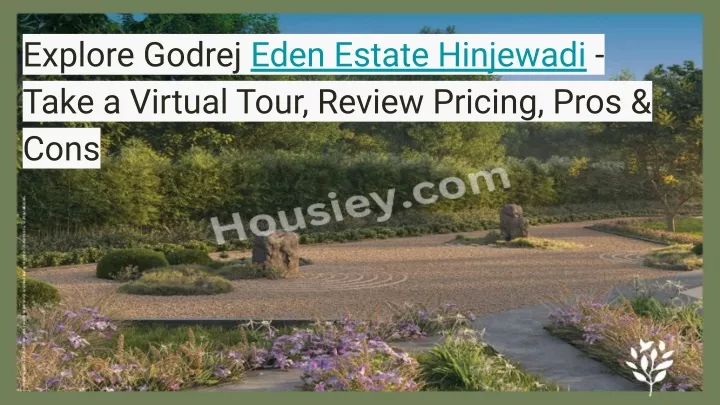 explore godrej eden estate hinjewadi take