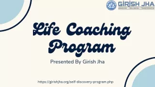 Life Coaching Program with Girish Jha