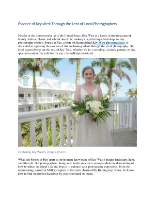 Essence of Key West Through the Lens of Local Photographers