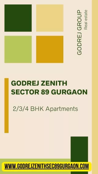 Godrej Zenith Sector 89 Gurgaon - 2, 3 and 4 BHK Apartments