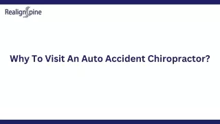 Why To Visit An Auto Accident Chiropractor?