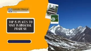 TOP 15 PLACES TO VISIT IN HIMACHAL PRADESH