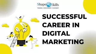 Successful Career In Digital Marketing