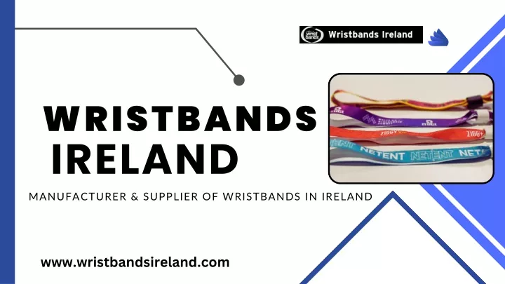 wristbands ireland manufacturer supplier