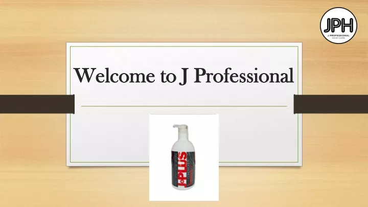 welcome to j professional
