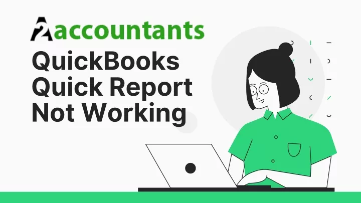 quickbooks quick report not working
