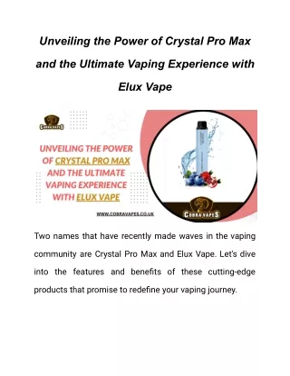 Unveiling the Power of Crystal Pro Max and the Ultimate Vaping Experience with Elux Vape