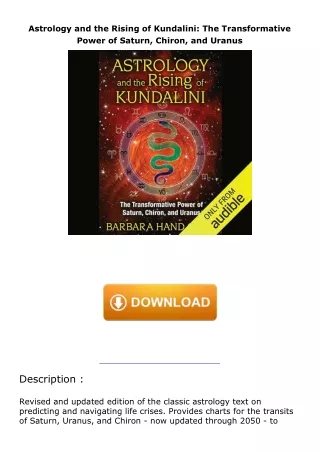 Ebook❤️(download)⚡️ Astrology and the Rising of Kundalini: The Transformative Power of Saturn, Chiron, and Uranus