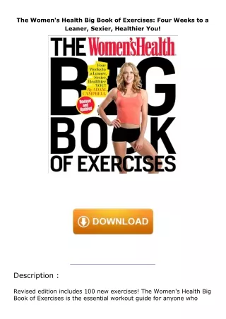 ebook⚡download The Women's Health Big Book of Exercises: Four Weeks to a Leaner, Sexier, Healthier You!