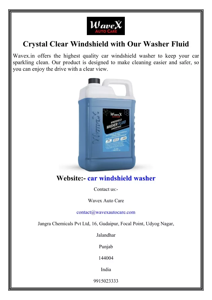 crystal clear windshield with our washer fluid