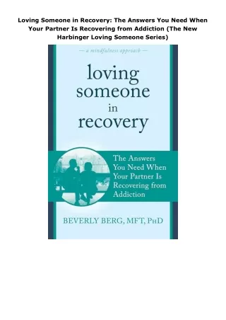 download⚡️[EBOOK]❤️ Loving Someone in Recovery: The Answers You Need When Your Partner Is Recovering from Addiction