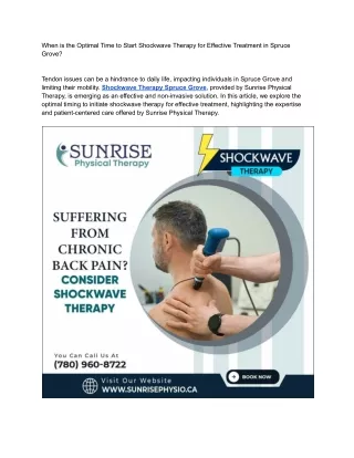 When is the Optimal Time to Start Shockwave Therapy for Effective Treatment in Spruce Grove_