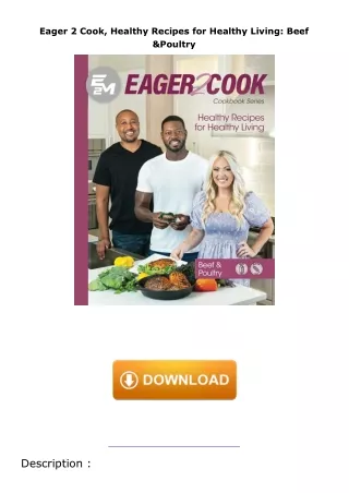 download❤pdf Eager 2 Cook, Healthy Recipes for Healthy Living: Beef & Poultry