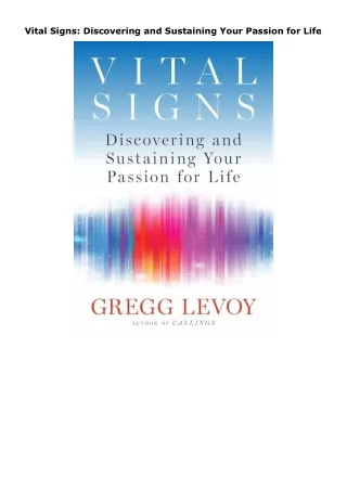 ❤pdf Vital Signs: Discovering and Sustaining Your Passion for Life