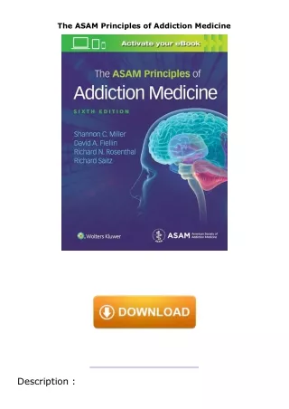 Download⚡️PDF❤️ The ASAM Principles of Addiction Medicine