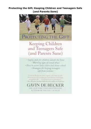 [PDF READ ONLINE] Protecting the Gift: Keeping Children