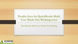 doable fixes for quickbooks multi user mode not working error