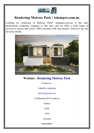rendering melrose park adampro com au