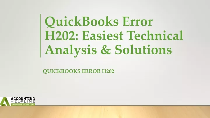 quickbooks error h202 easiest technical analysis solutions